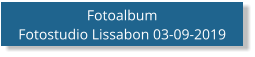 Fotoalbum Fotostudio Lissabon 03-09-2019