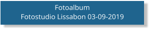 Fotoalbum Fotostudio Lissabon 03-09-2019