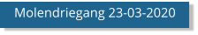 Molendriegang 23-03-2020