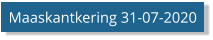 Maaskantkering 31-07-2020