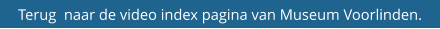 Terug  naar de video index pagina van Museum Voorlinden.