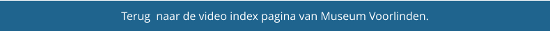 Terug  naar de video index pagina van Museum Voorlinden.