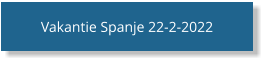 Vakantie Spanje 22-2-2022