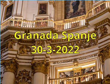 Granada Spanje 30-3-2022