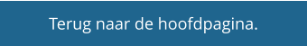 Terug naar de hoofdpagina.