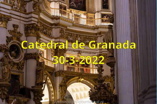 Catedral de Granada 30-3-2022