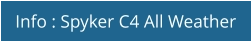 Info : Spyker C4 All Weather