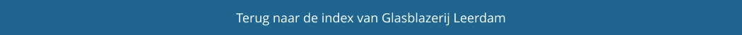 Terug naar de index van Glasblazerij Leerdam