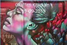 Graffitti Kijkduin \19-09-2019