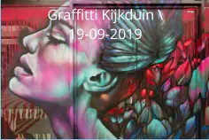 Graffitti Kijkduin \19-09-2019