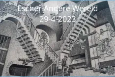Escher Andere Wereld 29-4-2023